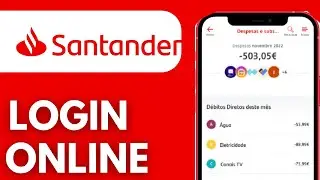 Как войти в онлайн-банк Banco Santander Portugal &mdash; полное руководство