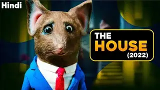Sabse Darawani Animated Kahani! | The House (2022) Explained in Hindi
