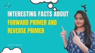 Forward primer and Reverse primer || #genetics #cellbiology #ushayadav