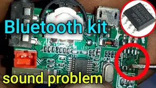 Bluetooth kit sound problem ||bluetooth card audio repair ||8403 if bord ||#electronicsverma