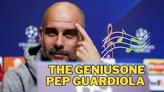 Pep Guardiola: The Genius One | Tribute Song to Football&rsquo;s Mastermind