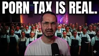 Они хотят заставить вас платить 7% налог на порнографию, ха-ха!
