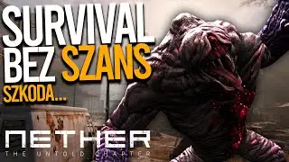 NIESTETY TO SIĘ znowu NIE UDA .... - Nether: The Untold Chapter
