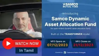 Samco Dynamic Asset Allocation Fund TVC | Tamil V3