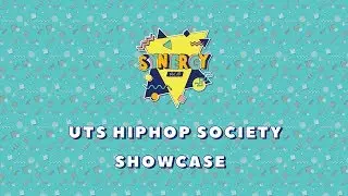 UTS HIPHOP SOCIETY Showcase | Synergy Vol 13.