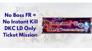 No Boss FR = No instant kill - DKC LD only ticket mission - Shinryu DFFOO