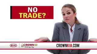 Crown Kia - Push Pull Drag or Drive