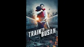 Train To Busan Fullty Explain In Hinddi.