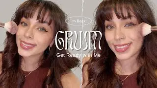 GRWM: My Essential Tips for Looking Youthful in My 30s + Life Update After 2 Months Away