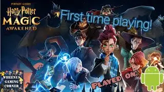 Harry Potter: Magic Awakened - Beginning Game and Tutorial (Android Galaxy Note s20)