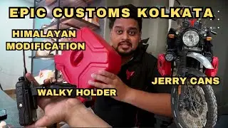 Himalayan Modifications ! Jerry Can & Walkie-Talkie Setup on RE Himalayan | Epic Customs Kolkata