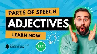 Let&rsquo;s Learn About Adjectives | English Grammar for Beginners