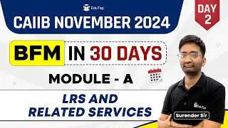 Liberalised Remittance Scheme | CAIIB BFM Important Topics | CAIIB Nov 2024 Preparation | EduTap