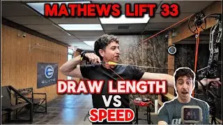 Раскрывая тайну: длина натяжения и скорость стрелы Mathews Lift 33 (проверено 26–31,5 дюйма!)