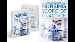 Nursing Scope of Practice by Douglas Long