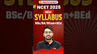NCET ITEP B.Ed Syllabus | NCET Exam | NCET 2025 #shorts #syllabus #ncet