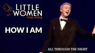 Little Women | How I Am | Sing-Along