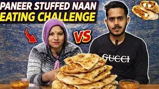 Paneer stuff naan eating challenge |Paneer naan eating competition | Food challenge 