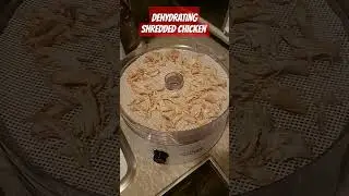 Dehydrating Shredded Chicken