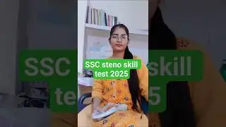 SSC steno skill test 2025 | Day 4 | last days tips #shorts