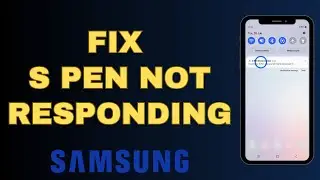S Pen не работает или функция Air Action с S Pen не реагирует на телефонах Samsung (S23/S24 Ultra).