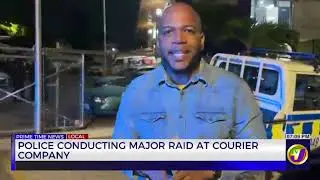 Police Conducting Major Raid At Courier Company | TVJ News