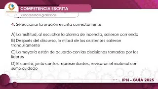 Guía IPN nivel superior 2025 | Competencia escrita | Pregunta No.4