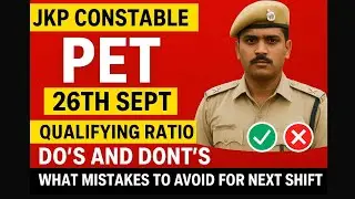 JKP CONSTABLE UPDATE Running Do&rsquo;s & Don&rsquo;ts ✅ Mistakes to Avoid in PET 26th SEPT | #jkpsi #jkp #ssc 