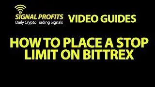 How to Set Up a Stop Loss In Bittrex