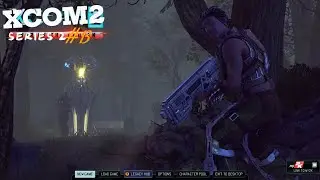 XCOM2 - S2 - #13 - Đụng Độ Lần 2 Archon King Chưa Kịp L&agrave;m G&igrave; Đ&atilde; Bỏ Chạy