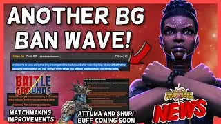 Shuri & Attuma Buff Soon | AW Leader board Bug | BG Special - Ban Wave, Matchmaking & More [MCN]