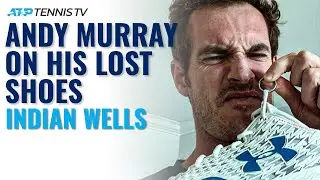 The Story Behind Andy Murray's Lost Tennis Shoes & Wedding Ring 👀 | Indian Wells 2021