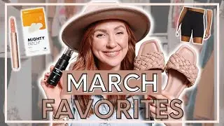 MONTHLY FAVORITES - MARCH 2022! *Fashion & Beauty Favorites* | Moriah Robinson