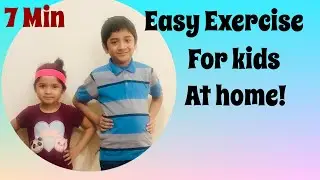 Easy Exercise for Kids at Home | Mysha&rsquo;s Vlog From USA