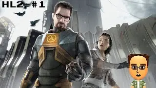 Half Life 2 Part 1