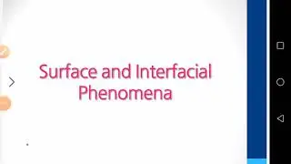 Physical pharmacy surface and interfacial tension part 1