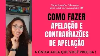 COMO FAZER APELAÇÃO CIVIL NA PROVA DA OAB