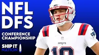 NFL Conference Championship | DraftKings & FanDuel DFS Picks, Plays and Process