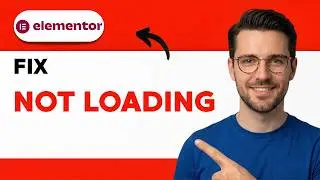 How to Fix Elementor not Loading [2026 Full Guide]