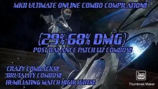 Mk11 Ultimate Online Combo Compilation (CRAZY HIGHLIGHTS)
