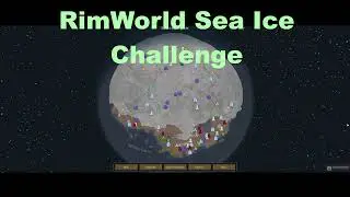 RimWorld Sea Ice Challenge Naked Brutality - Expectation Vs Reality