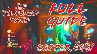 HOW TO COMPLETE THE MAIN EASTER EGG: THE TORTURED PATH FULL WALKTHROUGH GUIDE (WW2 ZOMBIES) PART1