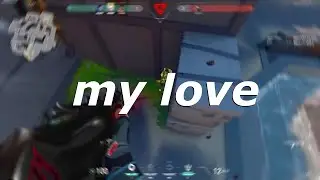 ❤️ my love ❤️ - avirew valorant