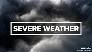 Understanding severe weather risks | Weather Wise Lessons