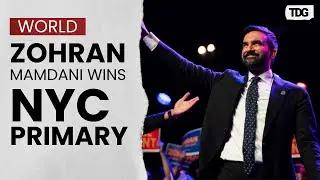 Zohran Mamdani clinches victory in NYC mayoral primary, signalling progressive shift in city politic