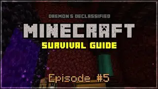 ACHIEVING NOTHING! | Daemon's Declassified Minecraft Survival Guide EP. 5 | Minecraft 1.16.4 Guide