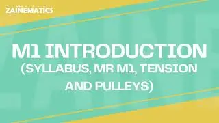 M1 INTRODUCTION: SYLLABUS MR M1 TENSION AND PULLEYS (2023-2024)