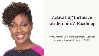 Activating Inclusive Leadership: A Roadmap