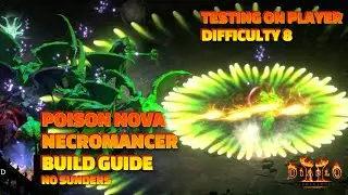 POISON NOVA NECROMANCER BUILD GUIDE😎Testing on Player Difficulty 8 without Minions and Sunders - D2R