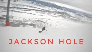 Snowboarding and Exploring Jackson Hole Resort - Last Day of the Trip